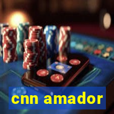 cnn amador